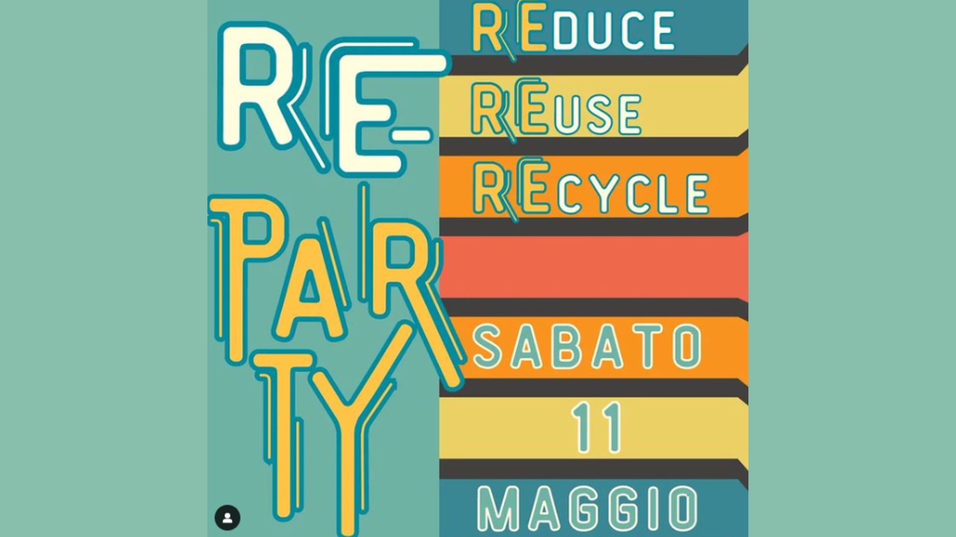 RE-PARTY: REDUCE, REUSE, RECYCLE